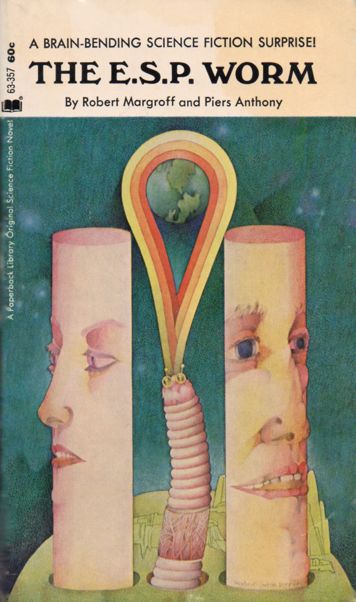 Image of the cover. Two cylinders with human faces face away from each other, and between them is a noticeably phallic worm ejaculating rainbows that lasso the faraway planet Earth. The legend reads 'A brain-bending science fiction surprise!'